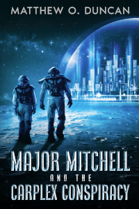 Cover for Major Mitchell and the Carplex Conspiracy